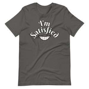 Asphalt - I’m Satisfied T-shirt