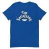 True Royal - I’m Satisfying T-shirt