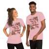 Pink - With You Every Day Feels Like Valentine’s Day T-shirt