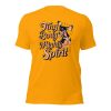 Gold - Tiny Body Mighty Spirit T-Shirt